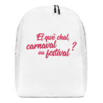 "Et qwè chal, carnaval ou festival ?" - Sac à dos – Image 3