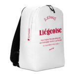 "Liégeoise... Voir aussi Déesse de la Création" - Sac à dos