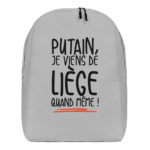 "Putain, je viens de Liège quand même !" - Sac à dos – Image 4