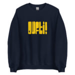 "POP - Oufti !" Sweatshirt