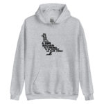 "Pigeon, oiseau à la grise robe..." Sweat à capuche