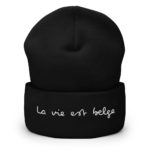"La vie est belge" Bonnet brodé – Image 3