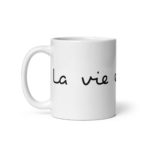 "La vie est belge" Mug