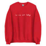 "La vie est belge" Sweatshirt – Image 11