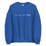 "La vie est belge" Sweatshirt – Image 12