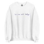 "La vie est belge" Sweatshirt – Image 5