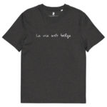 “La vie est belge” Tee-shirt éco-friendly – Image 10