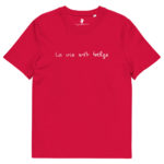 “La vie est belge” Tee-shirt éco-friendly – Image 13
