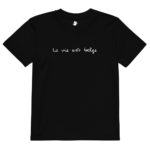 "La vie est belge" Tee-shirt enfant éco-friendly