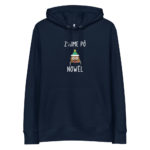 "Z'aime pô Nowël" Sweat à capuche éco-friendly