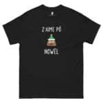 "Z'aime pô Nowël" Tee-shirt