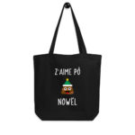 "Z'aime pô Nowël" Tote bag éco-friendly