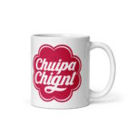 "Chuipa Chiant" Mug – Image 2