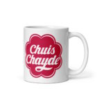 "Chuis Chaude" Mug – Image 2