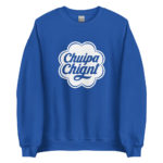 "Chuipa Chiant" Sweatshirt – Image 9