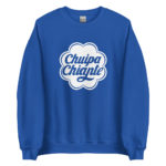 "Chuipa Chiante" Sweatshirt – Image 11