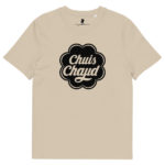 “Chuis Chaud” Tee-shirt éco-friendly